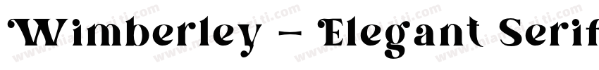 Wimberley – Elegant Serif Font字体转换